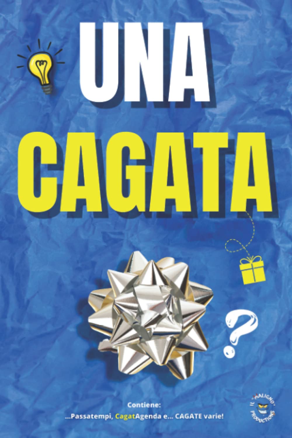 IDEA REGALO - Libro umoristico UNA CAGATA